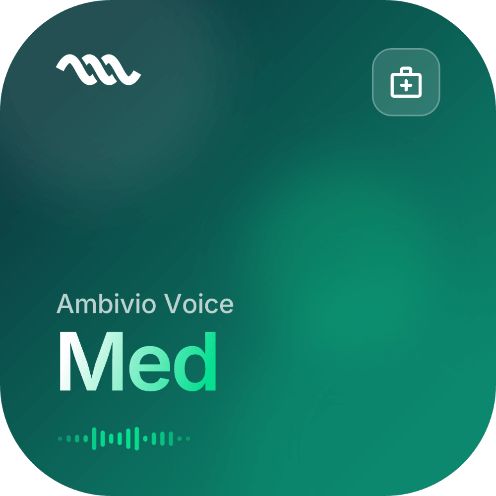 Ambivio Voice Med - KI-Spracherkennung